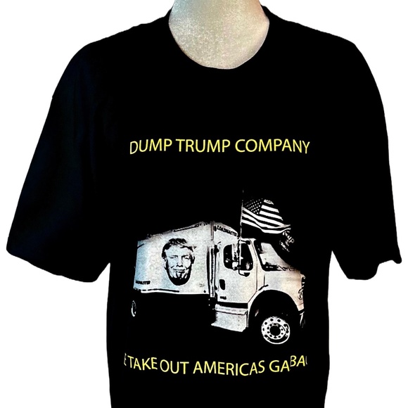 DUMP TRUMP COMPANY “WE TAKE OUT AMERICAS GARBAGE” T-SHIRT - Picture 2 of 3
